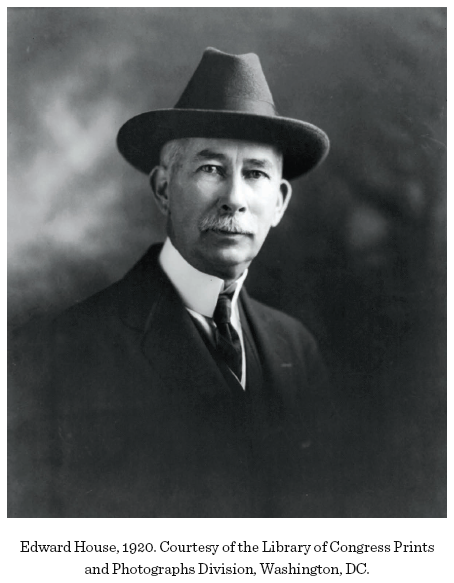 Image: Edward House, 1920. Courtesy of the Library of Congress Prints and Photographs Division, Washington, DC.