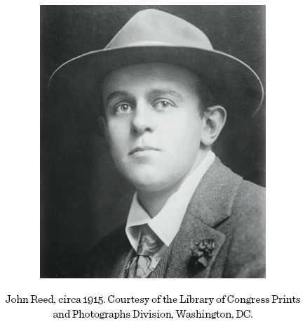 Image: John Reed, circa 1915. Courtesy of the Library of Congress Prints and Photographs Division, Washington, DC.