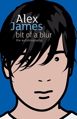 Bit Of A Blur: The Autobiography