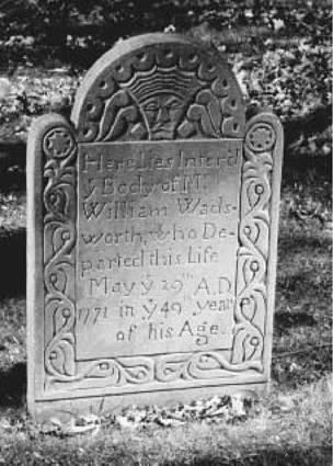 Tombstone of William Wadsworth. This ornate stone marks the grave of William Wadsworth, who died in 1771 and was interred in the Old Burying Grounds in Hartford, Connecticut. Tombstone of William Wadsworth. This ornate stone marks the grave of William Wadsworth, who died in 1771 and was interred in the Old Burying Grounds in Hartford, Connecticut.