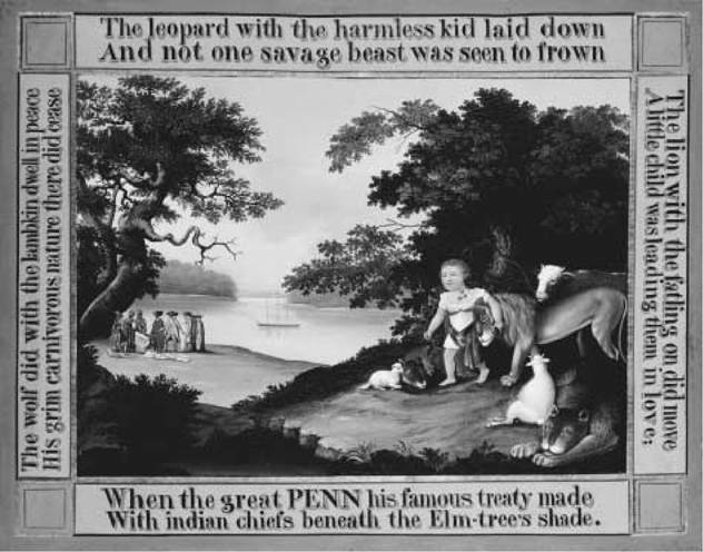 The Peaceable Kingdom (1826) by Edward Hicks. Many folk renderings of William Penn's treaty with the Indians, including tireboards by Pennsylvania Quaker Edward Hicks, emphasize the mythological foundations of Penn's "holy experiment.”