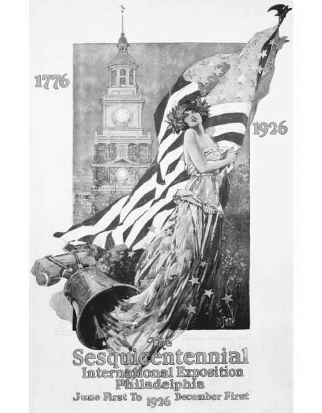 The Sesquicentennial International Exposition. This poster by Dan Smith promoted an exposition held in 1926 in Philadelphia to mark the 150th anniversary of the signing of Declaration of Independence.